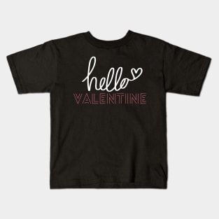 Hello Valentine Kids T-Shirt